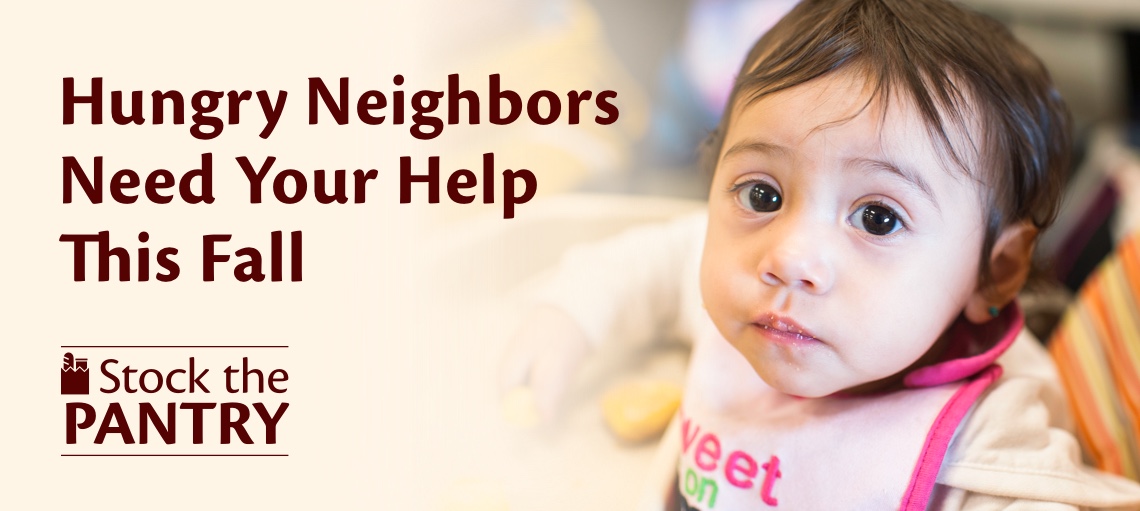 Hungry Neighbors Need Your Help This Fall
